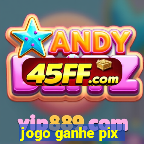 jogo ganhe pix
